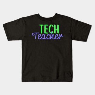 Tech Teacher Colorful Script Kids T-Shirt